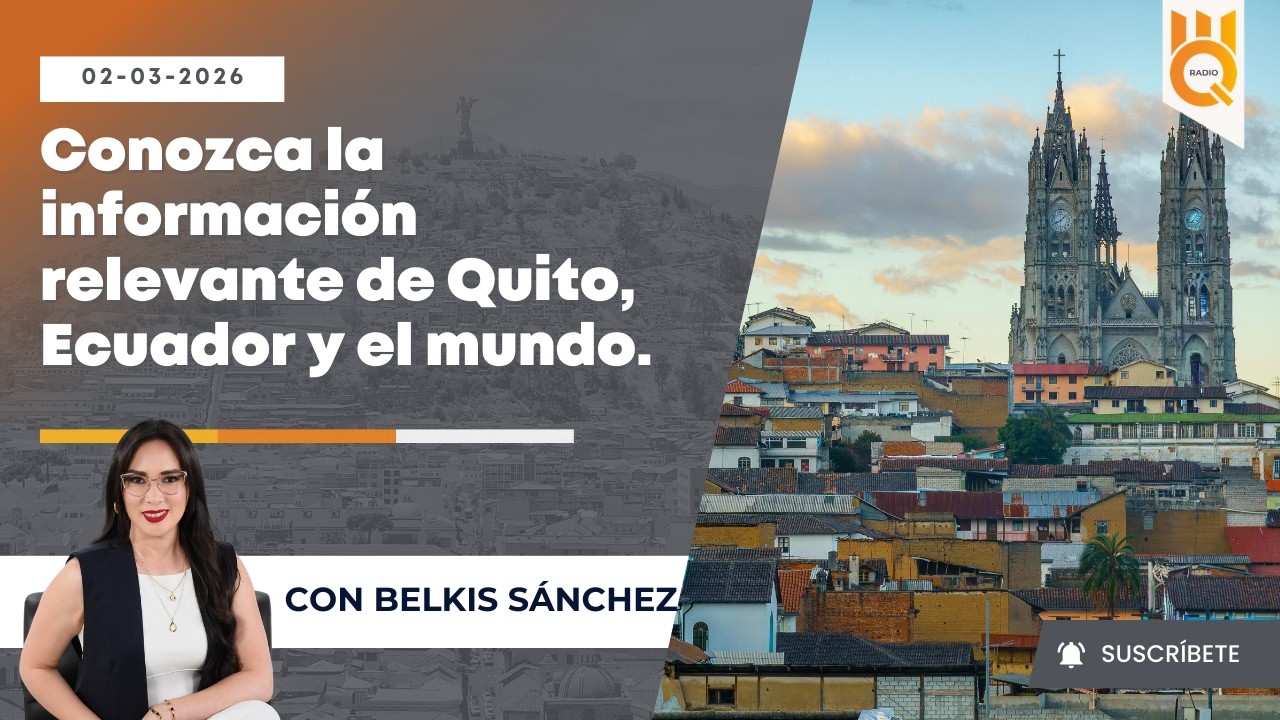 🔴Conozca la información relevante de Quito, Ecuador y el mundo| #MQnoticias, primera emisión.