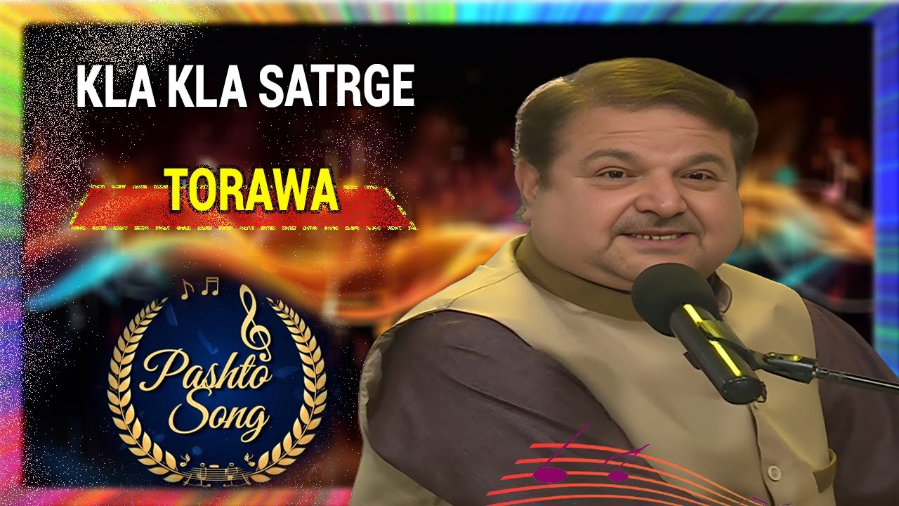 Pashto Song | Kla kla satrge torawa  | Avt Khyber