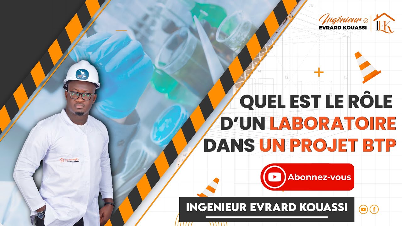 Quel est le rôle d’un laboratoire dans un projet BTP ?