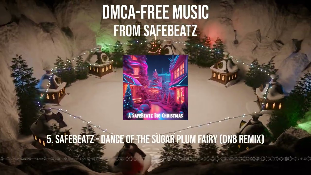 Dance Of The Sugar Plum Fairy (DnB Remix) | Have A Big Christmas | SafeBeatz DMCA Free Music