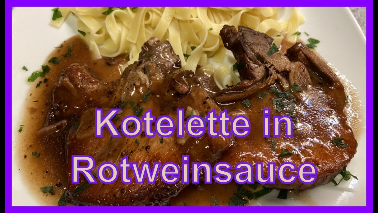 Kotelette in Rotweinsauce