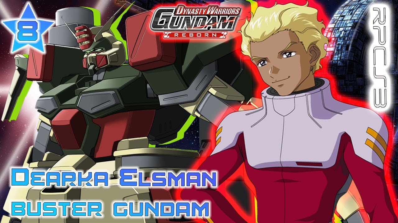 Dearka Elsman Buster Gundam 8⭐️Mission :DW Gundam Reborn (RPCS3)