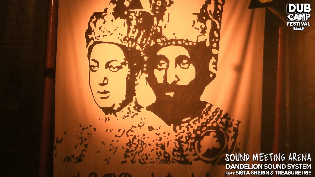 DUB CAMP 2017 - DANDELION SOUND SYSTEM x TREASURE IRIE & ISAYAH ▶ Toroki 