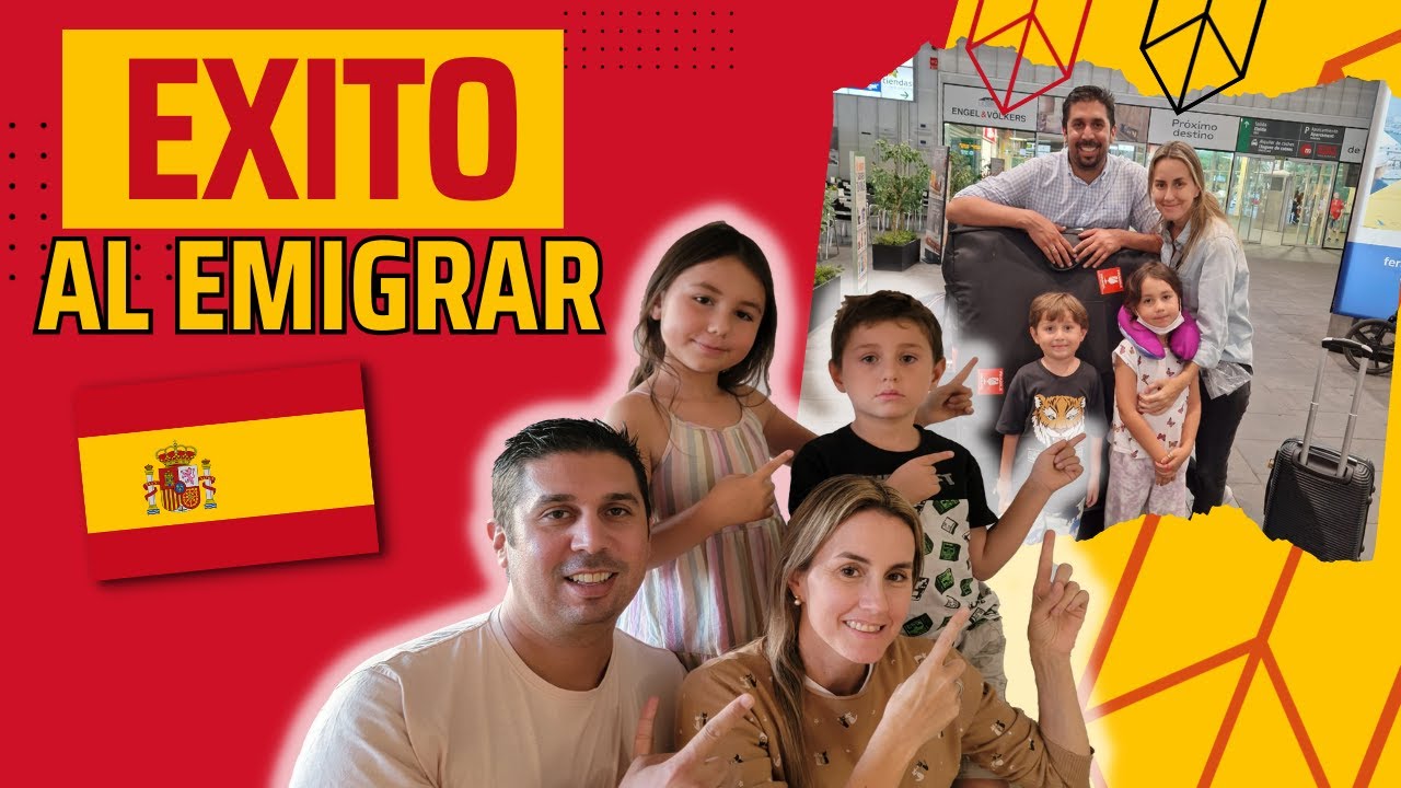 EMIGRAR A ESPAÑA - LA CLAVE DE NUESTRO EXITO al emigrar a España 🇪🇸