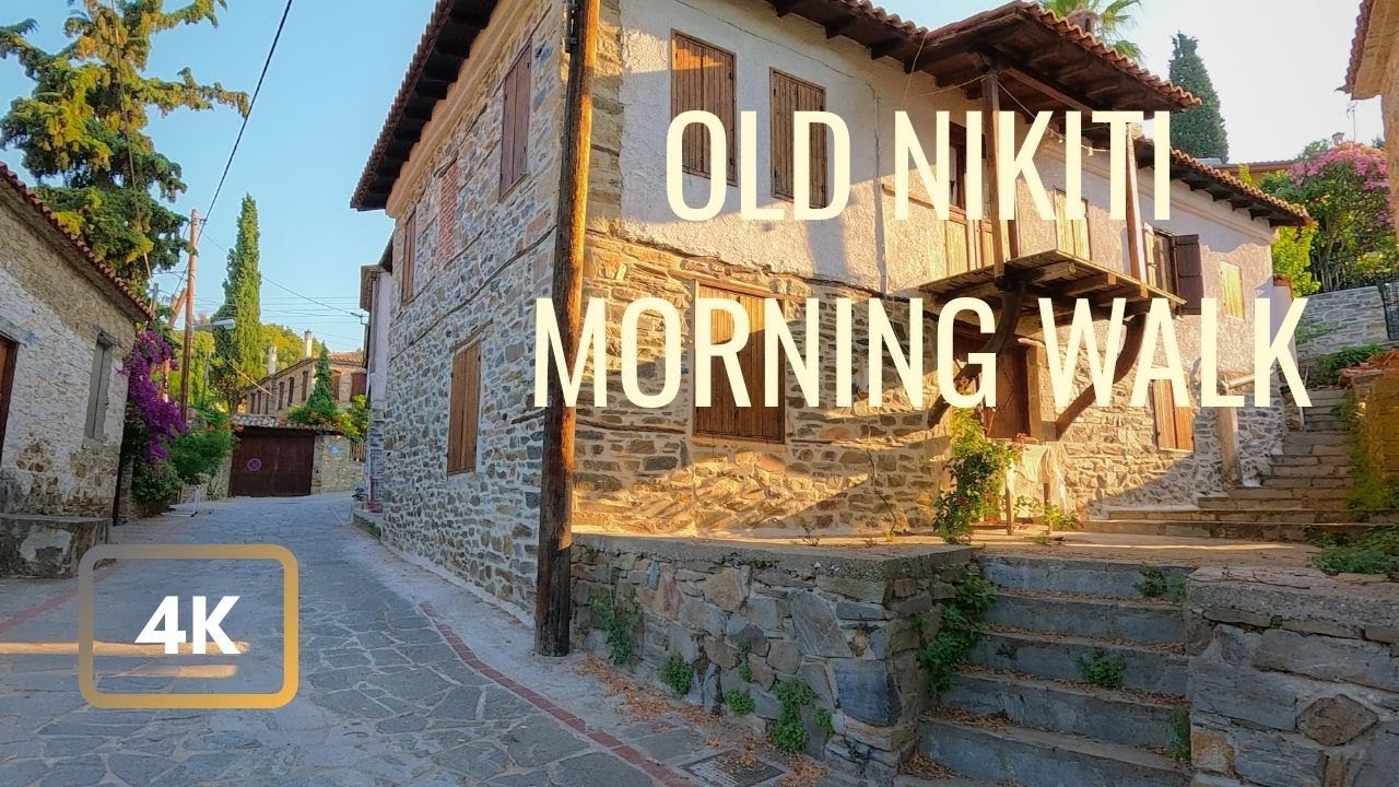Утренняя прогулка по старому Никити 🇬🇷| Деревенский 4K‑маршрут с природными звуками и видами с дрона