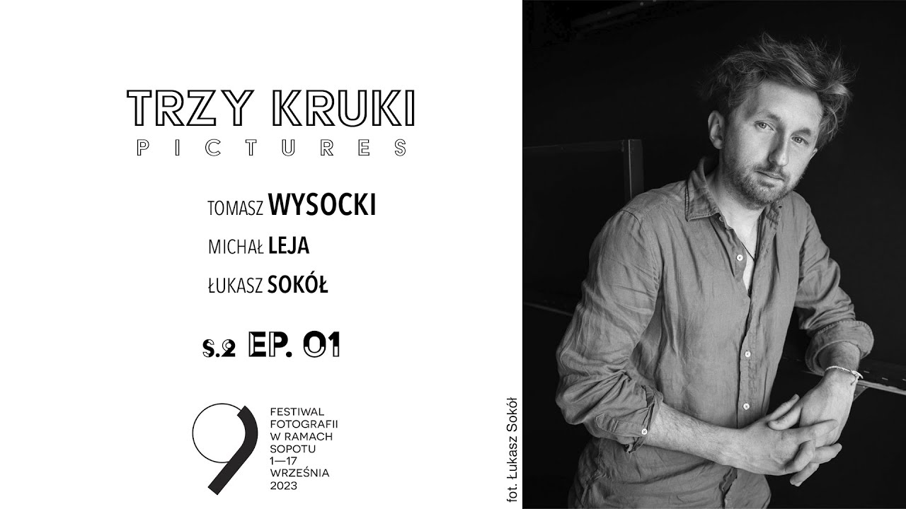 S2. Ep.01 - Tomasz Wysocki