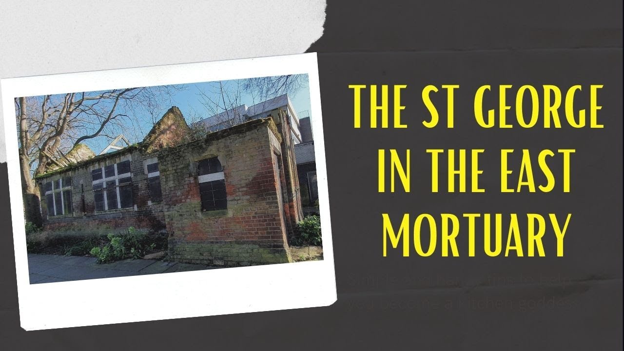 The Former Mortuary St. George-in-the-East - A Jack The Ripper Location.