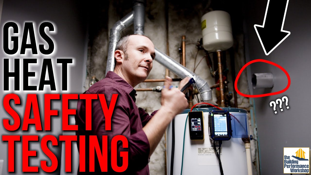How to Prove it’s Safe: Gas Water Heater, Furnace, or Boiler 5-Point Combustion Testing