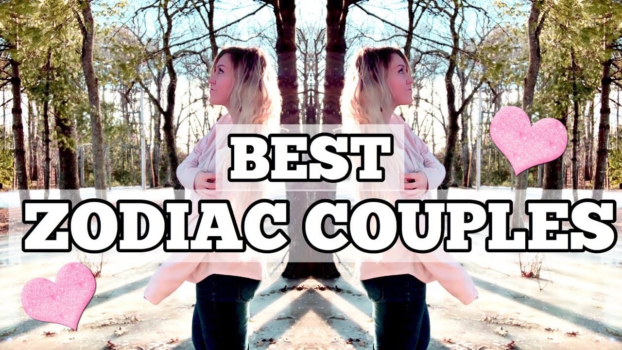 Best Zodiac Couples // Astrology