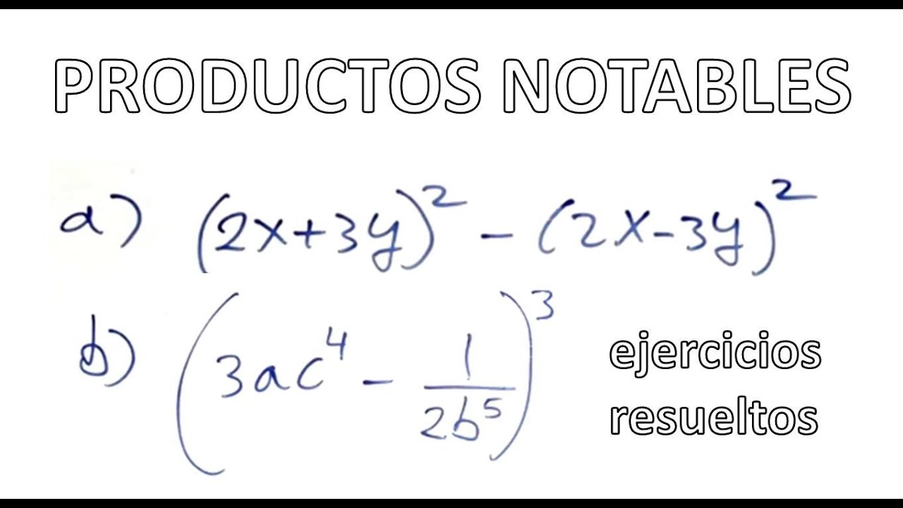 OPERACIONES CON PRODUCTOS NOTABLES