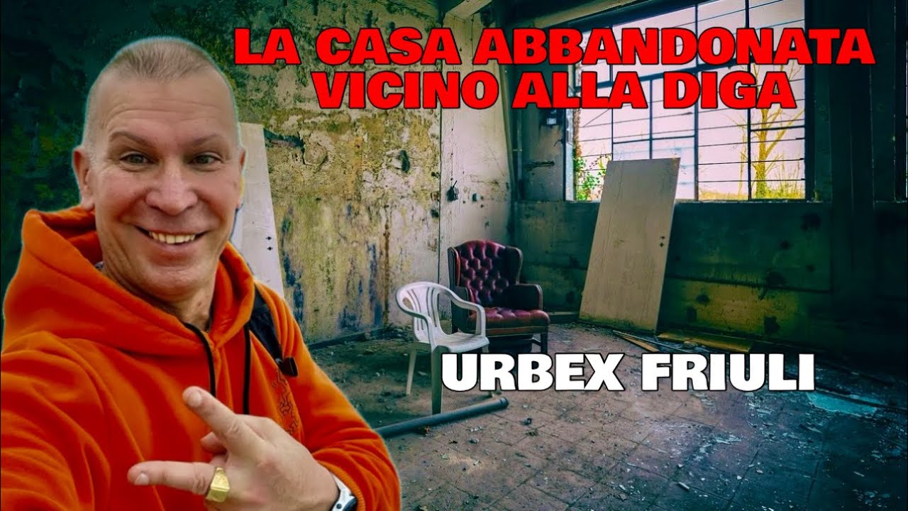 LA CASA ABBANDONATA VICINO ALLA DIGA  - URBEX FRIULI