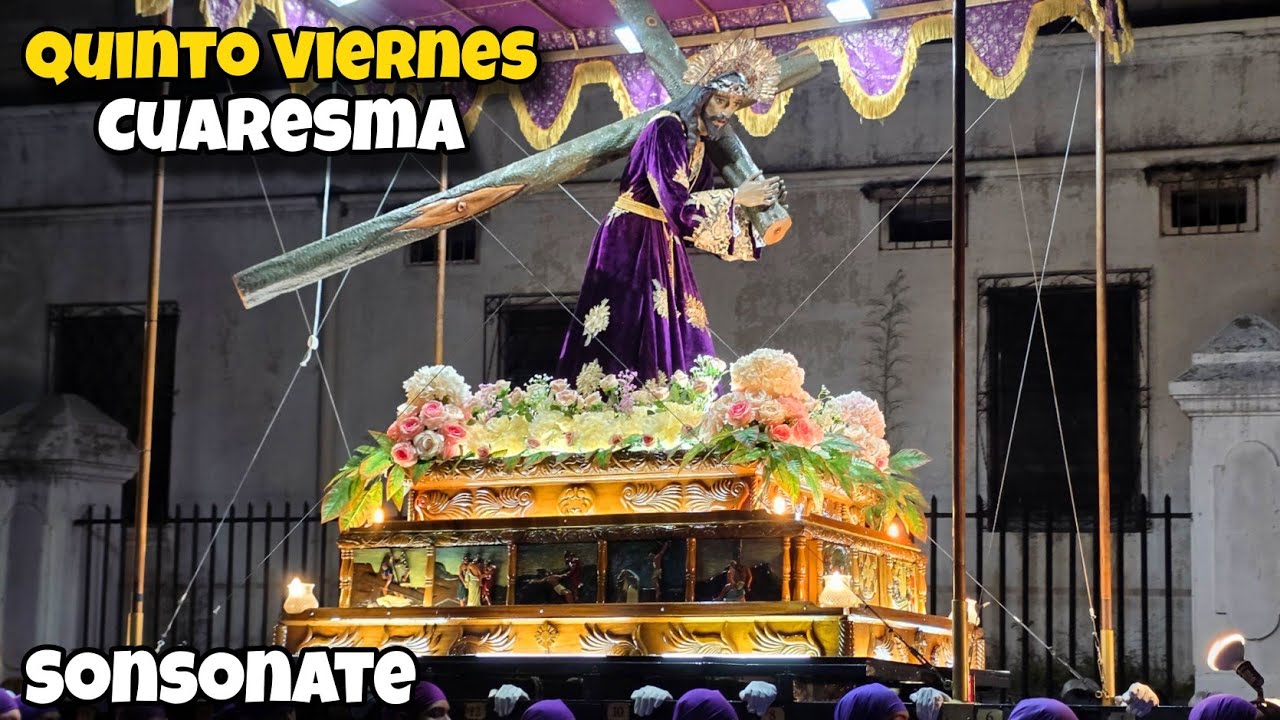 ✝️ 5&deg; Viernes de Cuaresma en Sonsonate 2026