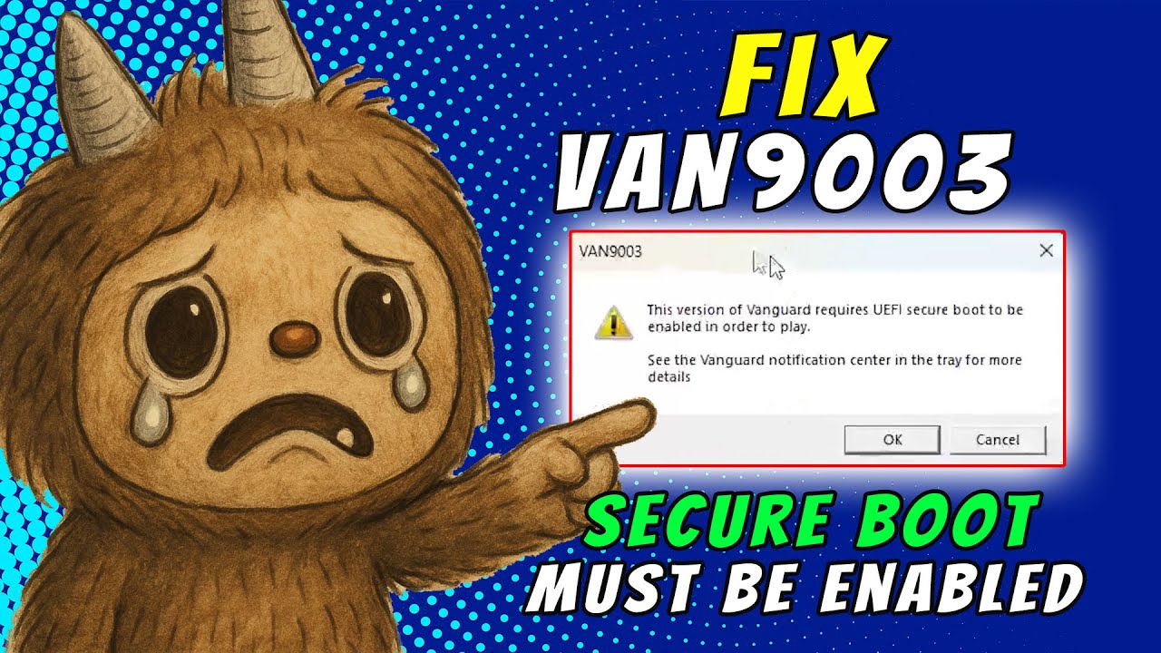 ✅ Fix VAN9003 Vanguard Error in Valorant &ndash; UEFI Secure Boot Required | 2025 Easy Fix