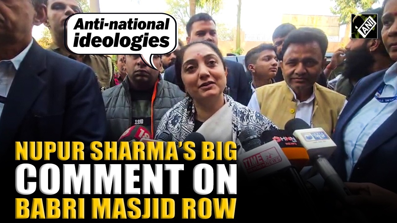 &lsquo;Court should take&hellip;&rsquo;: Nupur Sharma&rsquo;s big remarks on Babri Masjid Row, Vande Mataram