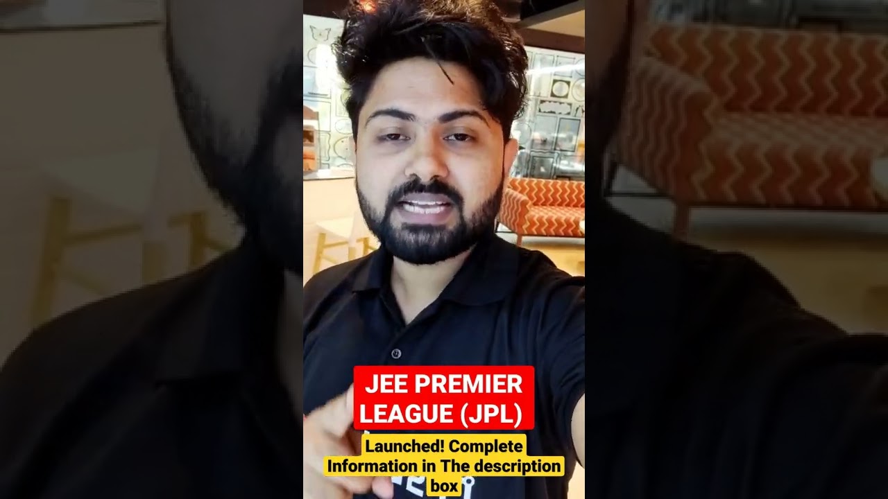 JEE PREMIER LEAGUE (JPL) Launched! #JEEMAINS2022 #JEEMAINS #JEEADVANCE #shorts #CrashCourse #Onshot