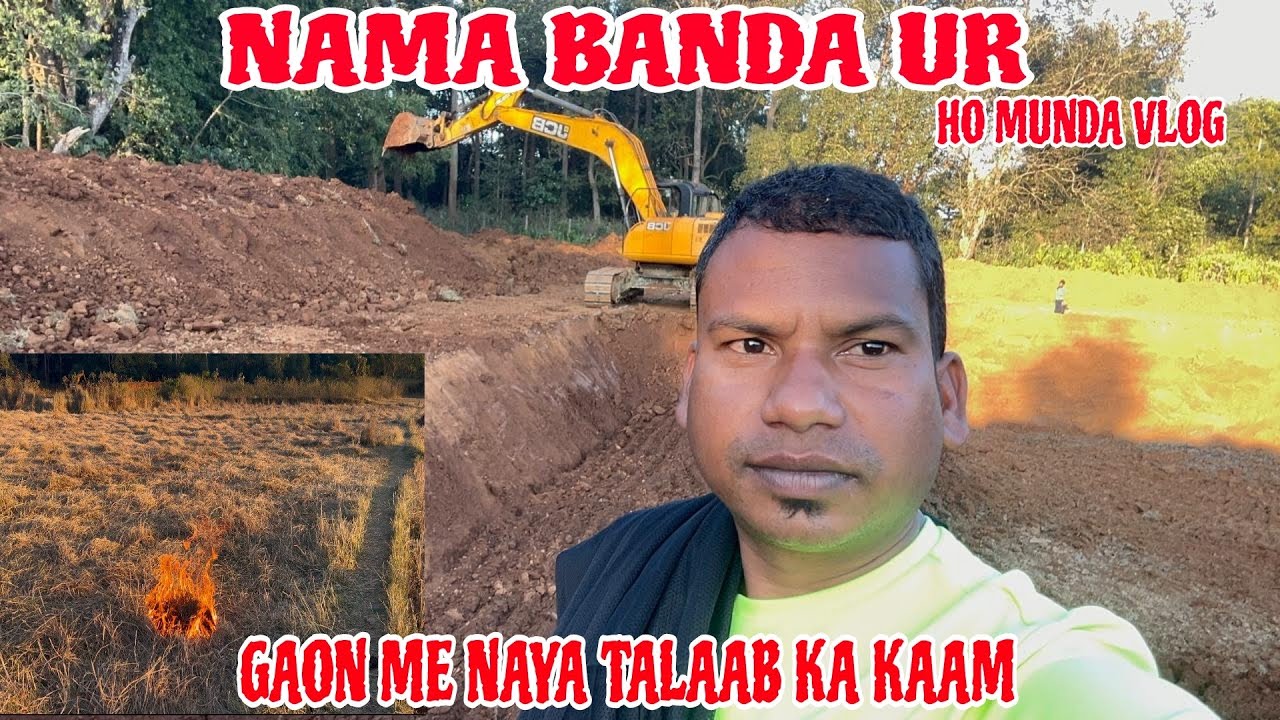 Nama Banda Ur || Naya Tallab Ka Kaam || Ho Munda Vlog || 2025