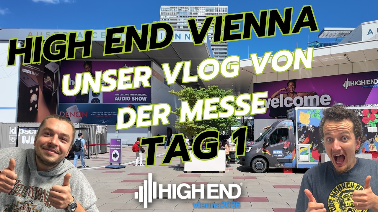 Die erste High End in Wien - Top oder Flop? Unser Messerundgang Tag 1