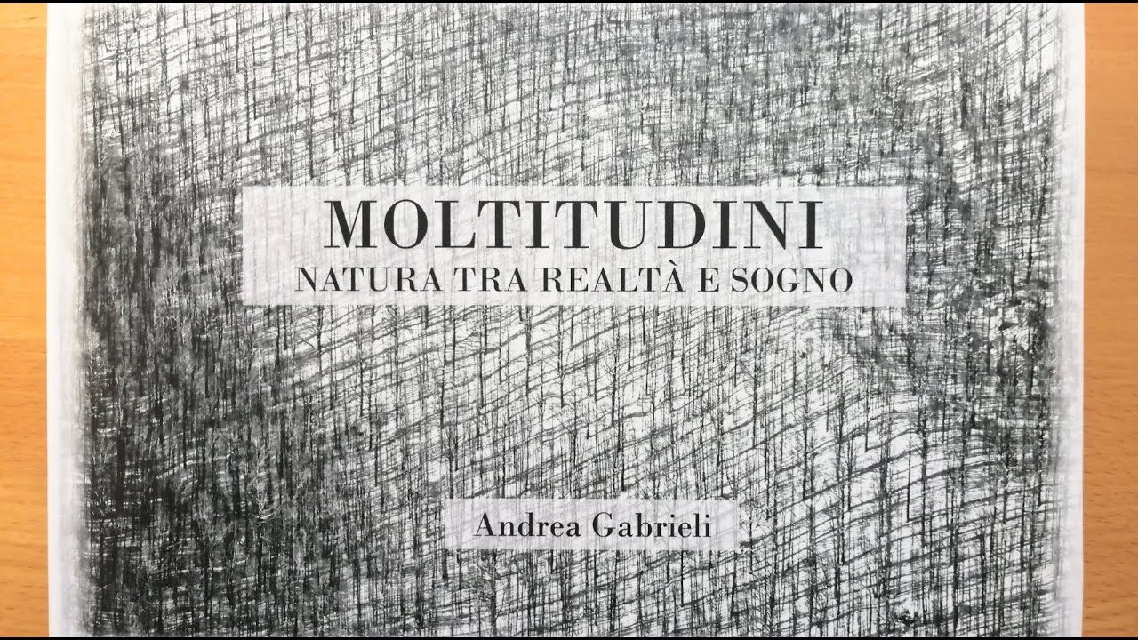 Moltitudini - Natura tra realtà e sogno