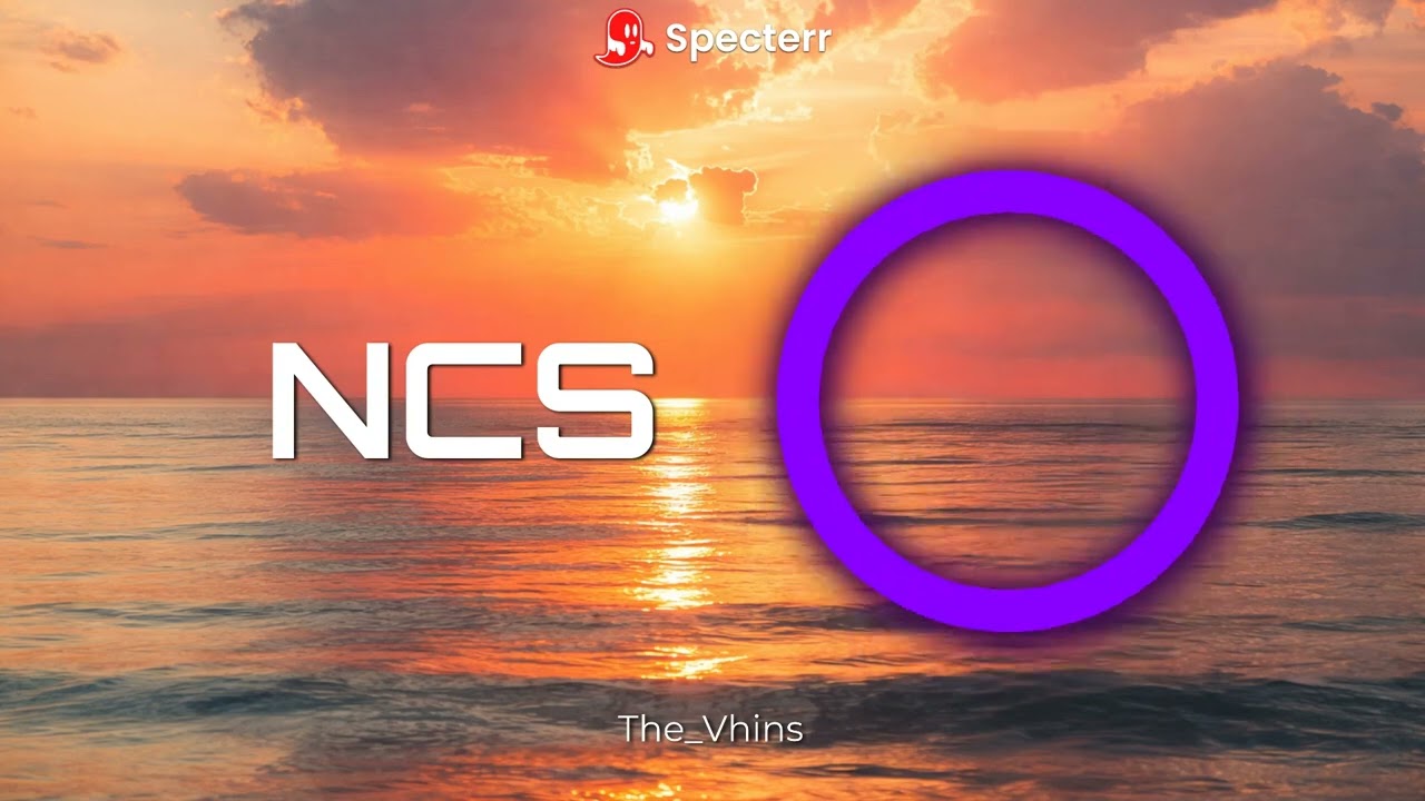 The_Vhins - At The Sunset [Future Bounce] NCS Fanmade