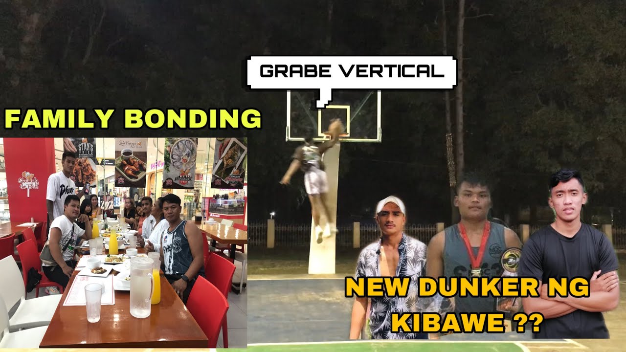 NILABAS KO YUNG PAMILYA KO -//NAKAKITA AKO NG MGA DUNKER SA KIBAWE!!!