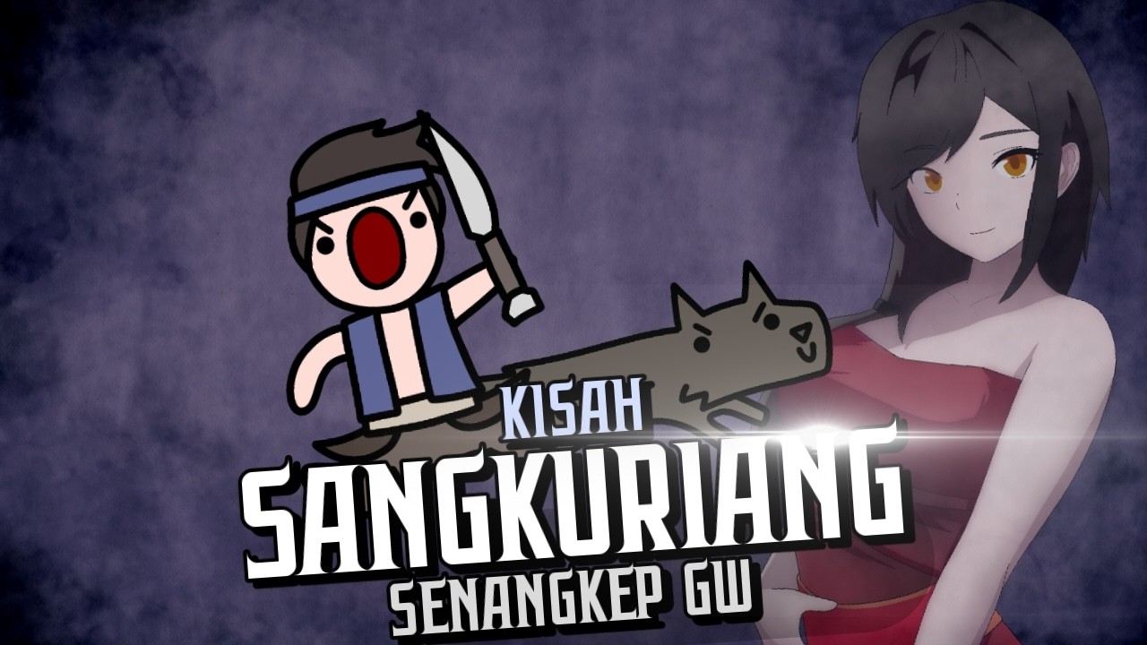 Kisah Sangkuriang Senangkep Gw - Cerita Rakyat Indonesia