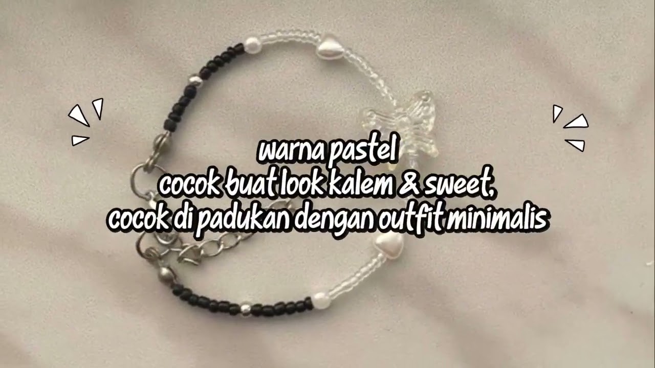 Kumpulan model gelang beads lucu dan simple | Ide aesthetic & minimalis.