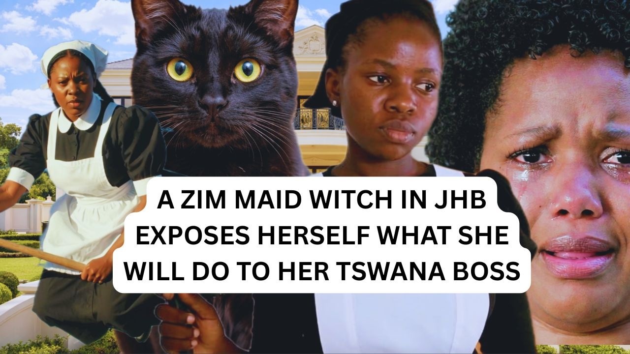 A ZIM MAID WITCH IN JHB EXPOSES HERSELF WHAT SHE WILL DO TO HER TSWANA BOSS