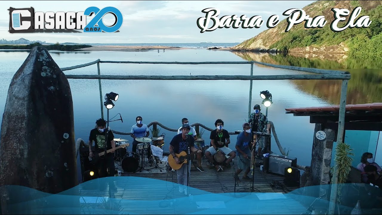 CASACA - Barra e Pra Ela