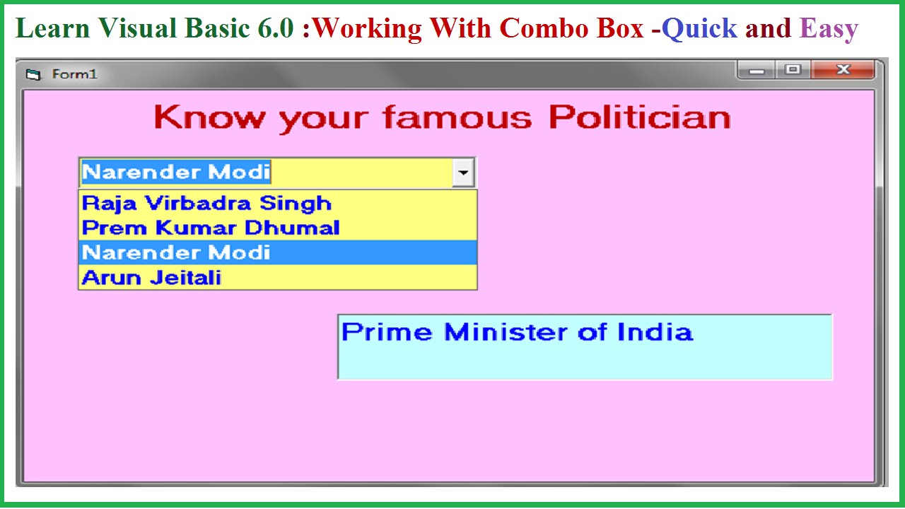 Learn Visual Basic 6.0- Working with Combo Box and its properties-Quick and easy