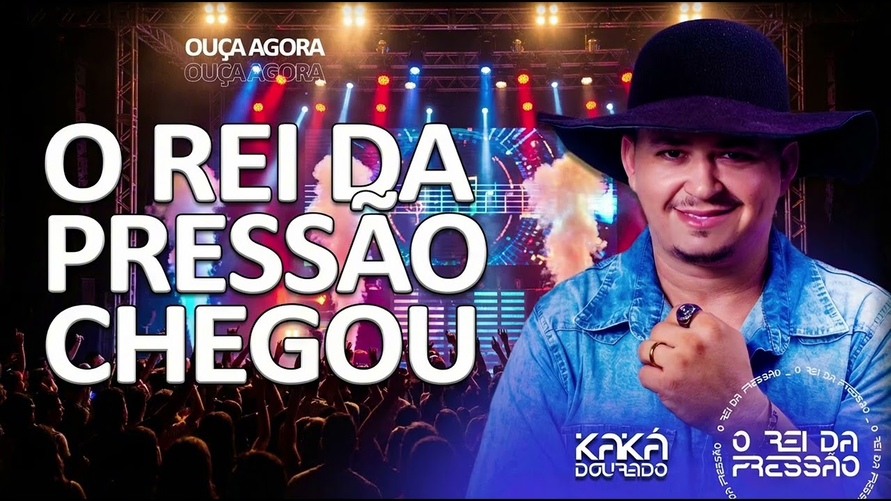 O REI DA PRESSÃO CHEGOU - KAKA DOURADO 2026