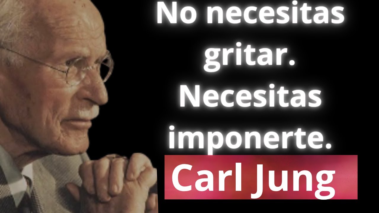 C&oacute;mo Imponer Respeto Sin Gritar: El M&eacute;todo de Carl Jung