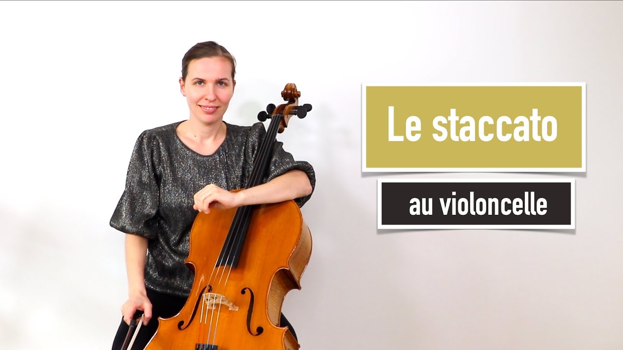 Comment jouer en staccato au violoncelle ?