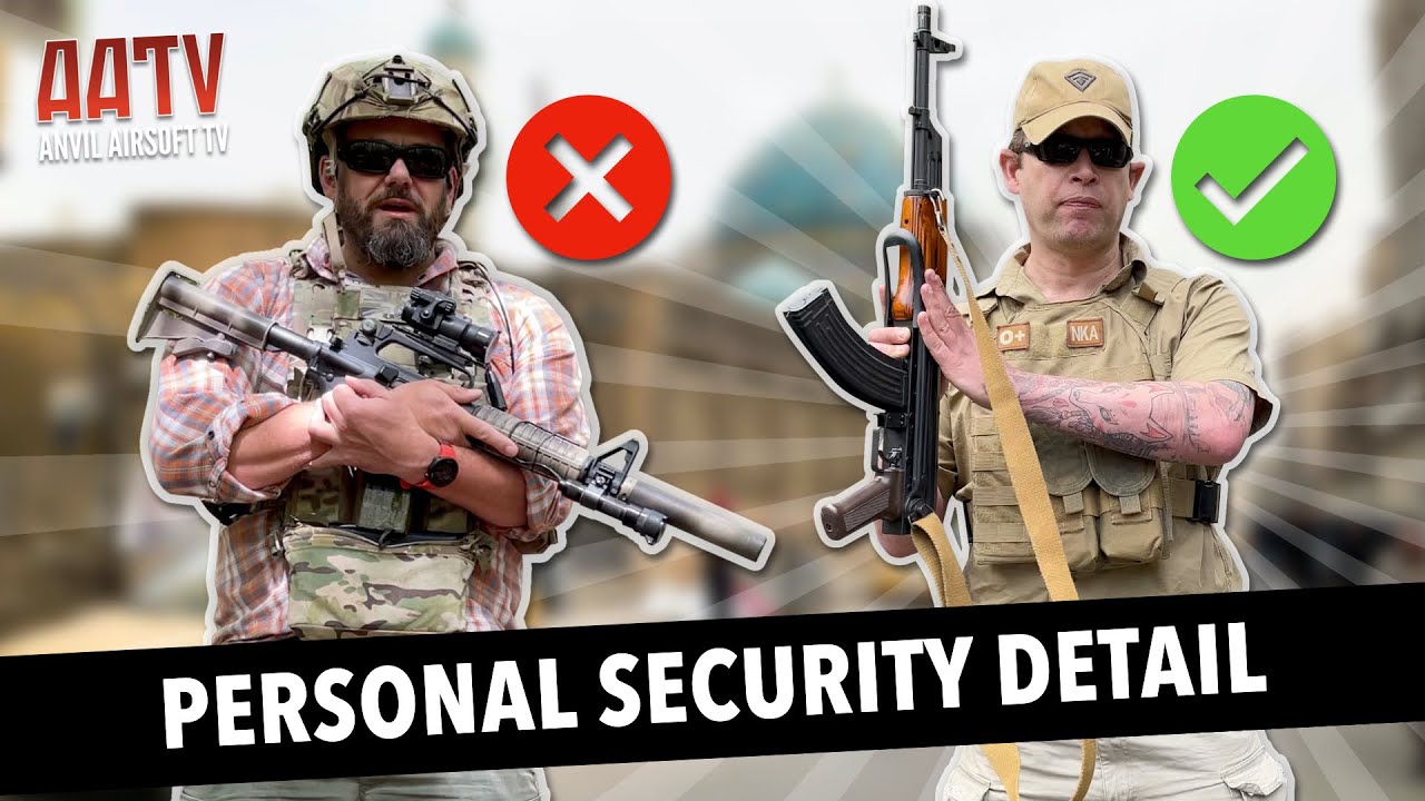 Personal Security Detail | Airsoft Loadouts | AATV EP199
