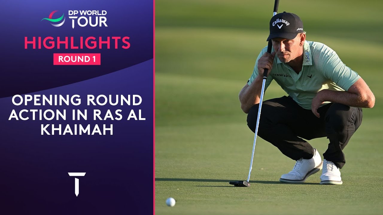Round 1 Highlights | Ras Al Khaimah Championship