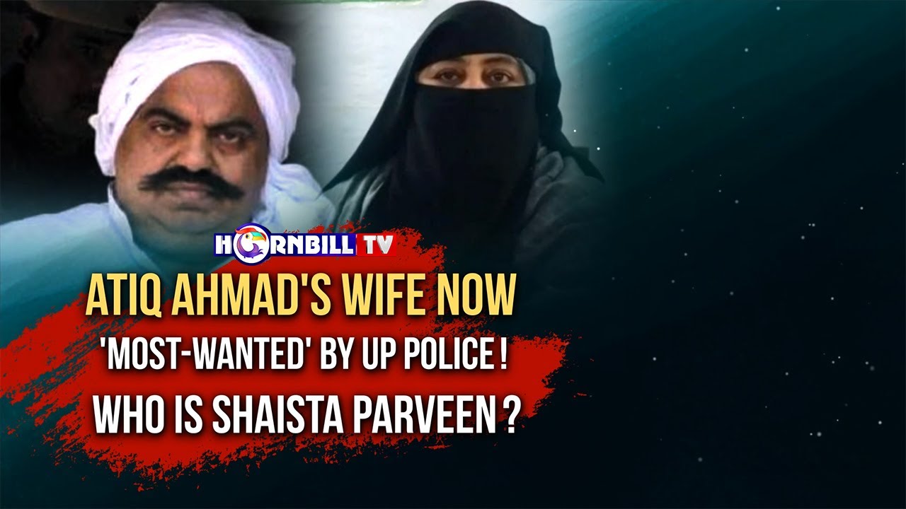 FROM COP'S DAUGHTER TO 'MOST WANTED': SHAISTA PARVEEN, WIFE OF DON ATIQ AHMAD