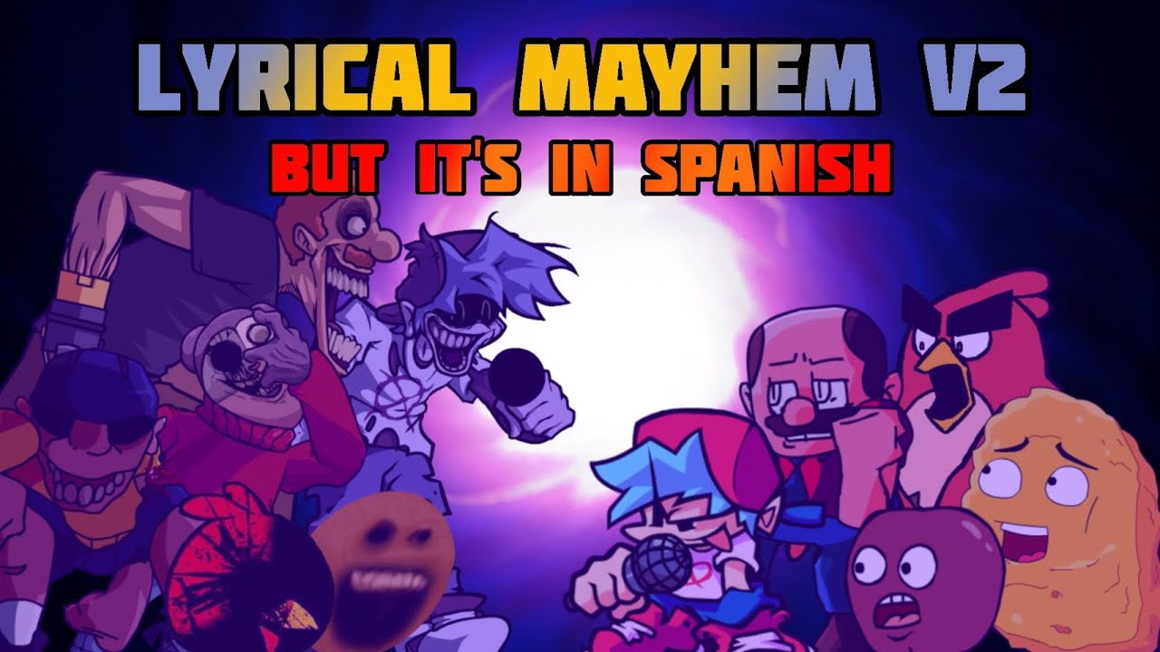 FNF - Lyrical Mayhem | Lyric Song Mega Mix En Español Mashup Original By @stevewashere_