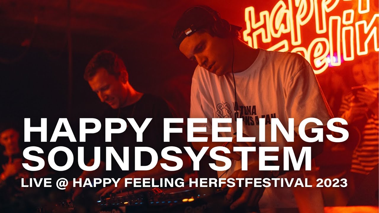 Happy Feelings Soundsystem @ Happy Feelings Herfstfestival 2023