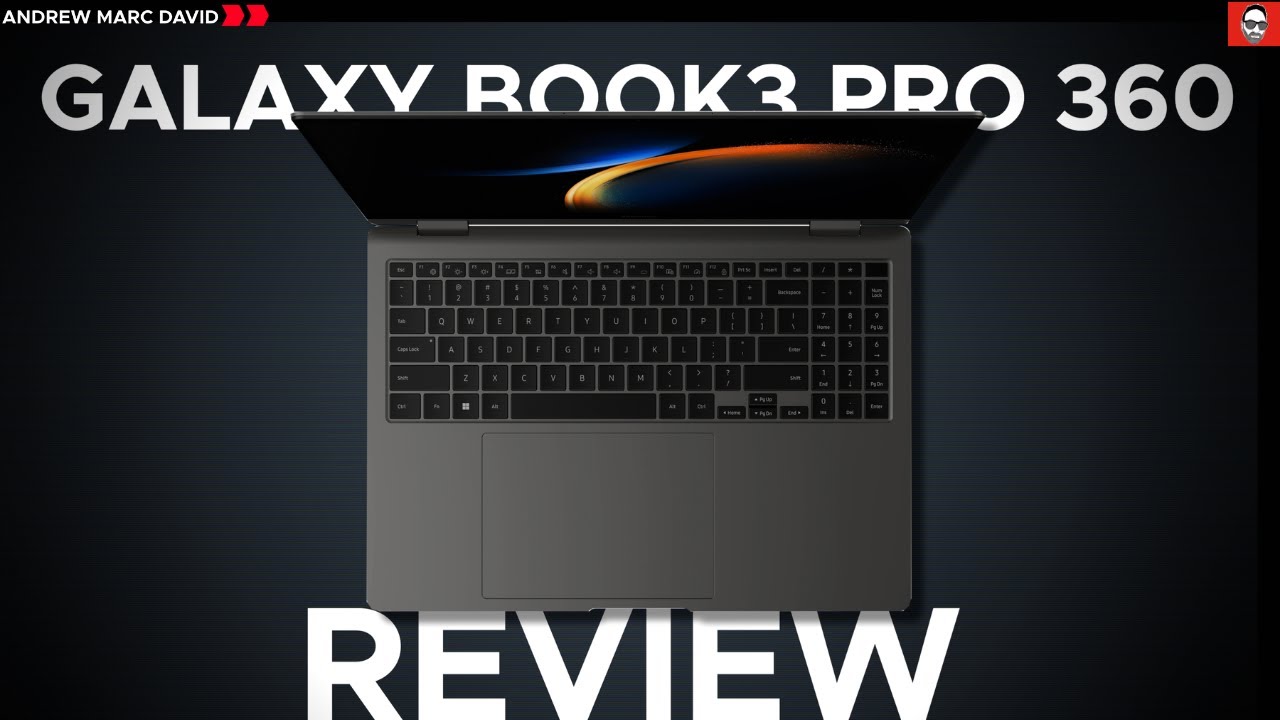Samsung Galaxy Book3 Pro 360 (2023) REVIEW