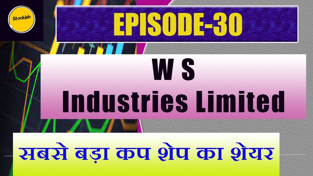 Stock Analysis: WS Industries Limited #Stockish #cupshape #wsindustries