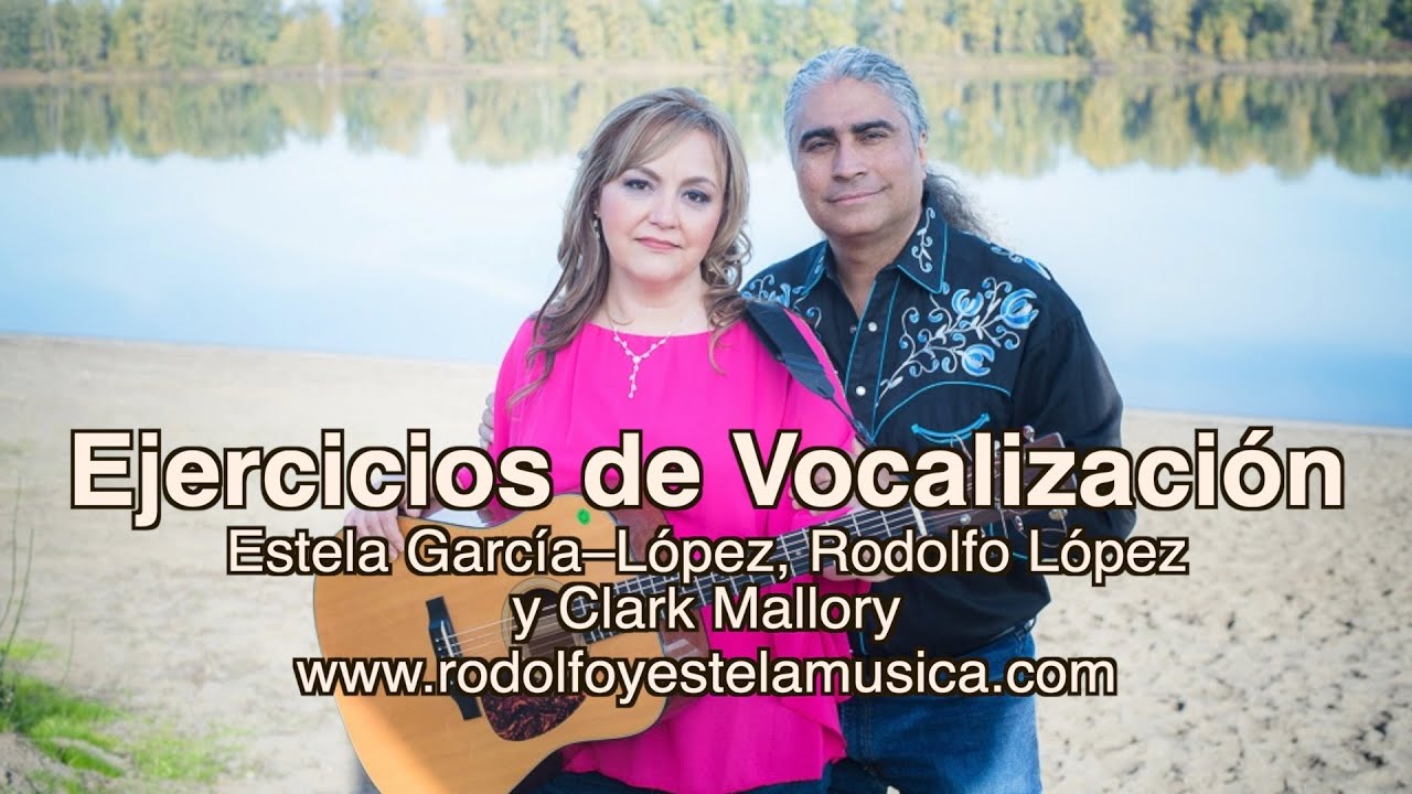 Ejercicios Vocales/Vocal Exercises &ndash; Estela Garc&iacute;a&ndash;L&oacute;pez, Rodolfo L&oacute;pez y Clark Mallory