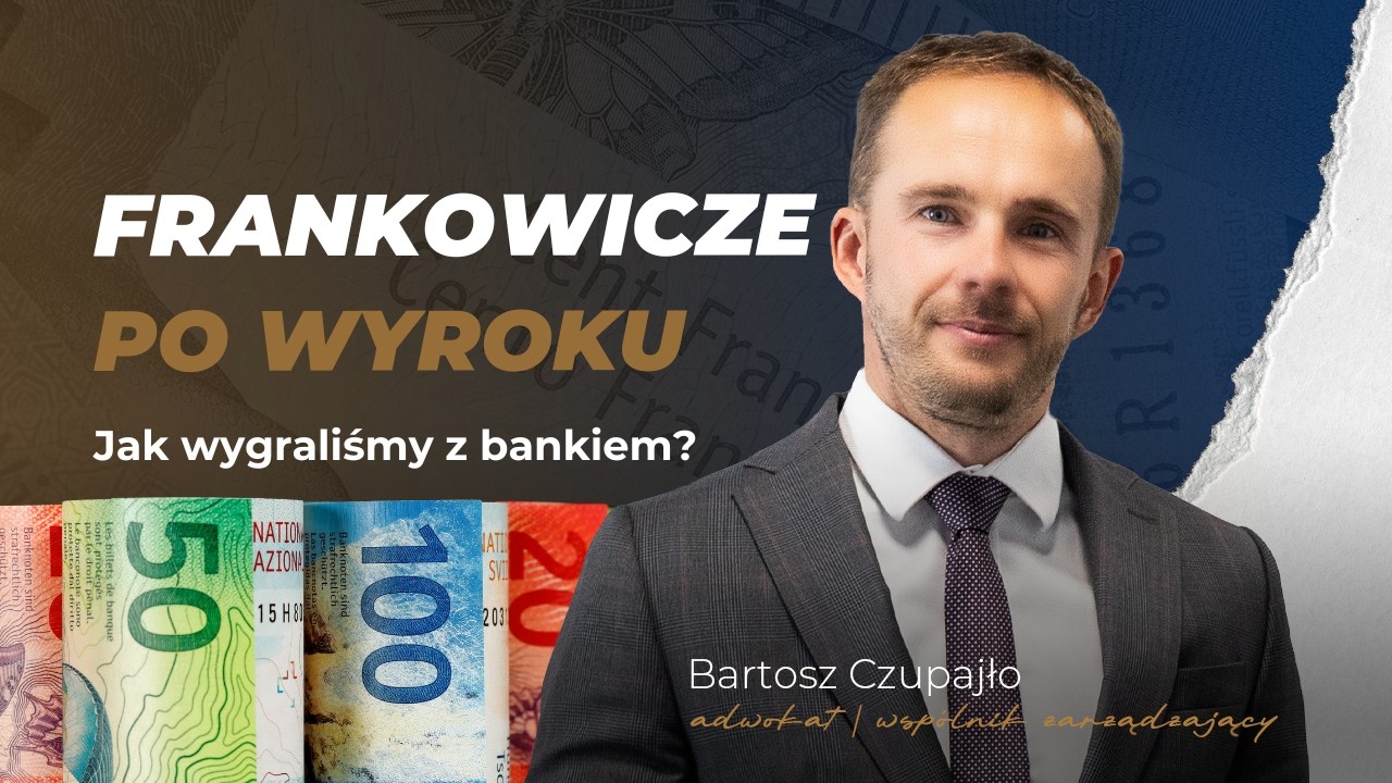 Frankowicze po wygranej z bankiem - czy warto pozwać bank i dlaczego nie warto zwlekać?