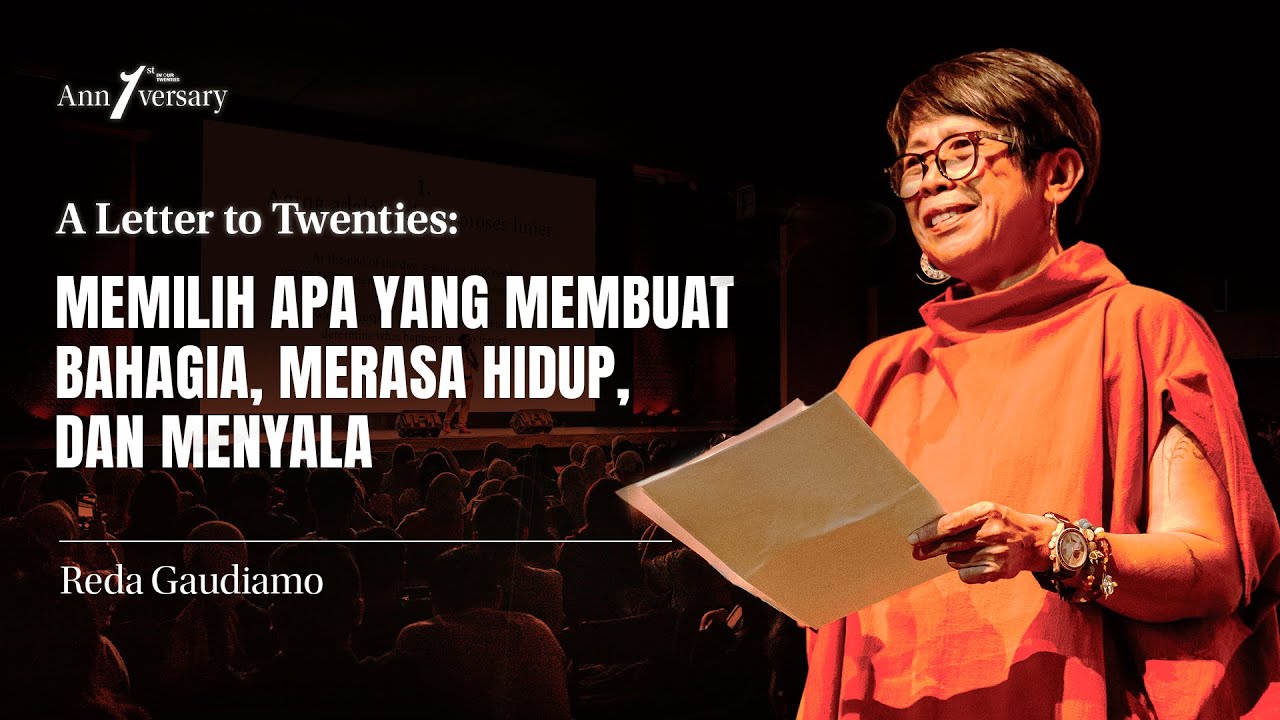 Surat Untuk 20an: Belajar Memilih Kebahagiaan Diri Sendiri | Reda Gaudiamo
