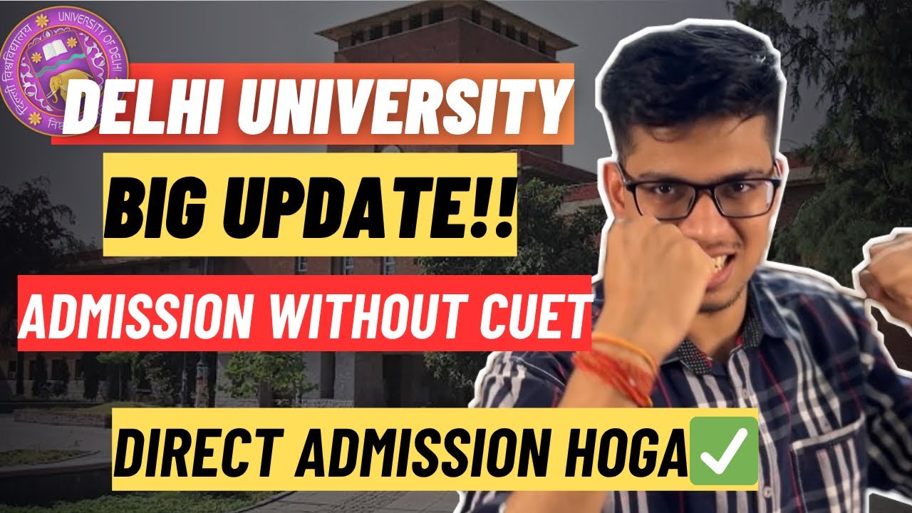 🚨DU BIG UPDATE😱DU admission WITHOUT CUET NOW POSSIBLE🔥Delhi University admission 2026| CUET 2026| DU