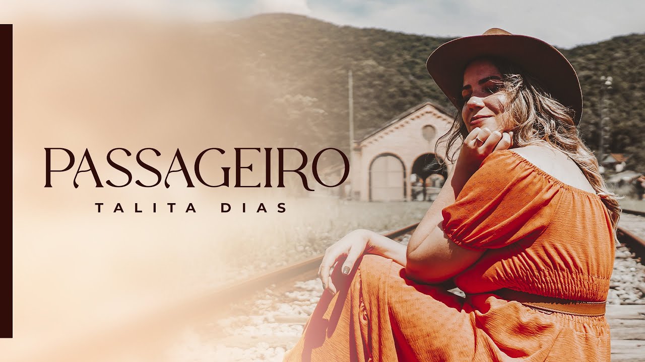 TALITA DIAS   PASSAGEIRO CLIPE OFICIAL