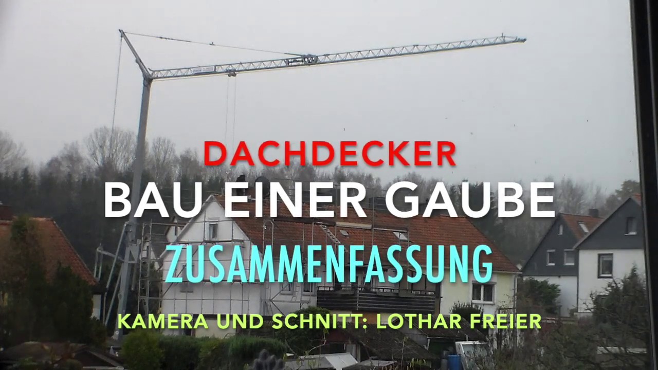 Dachdecker 22: BAU EINER GAUBE Zusammenfassung & HÖHEpunkte