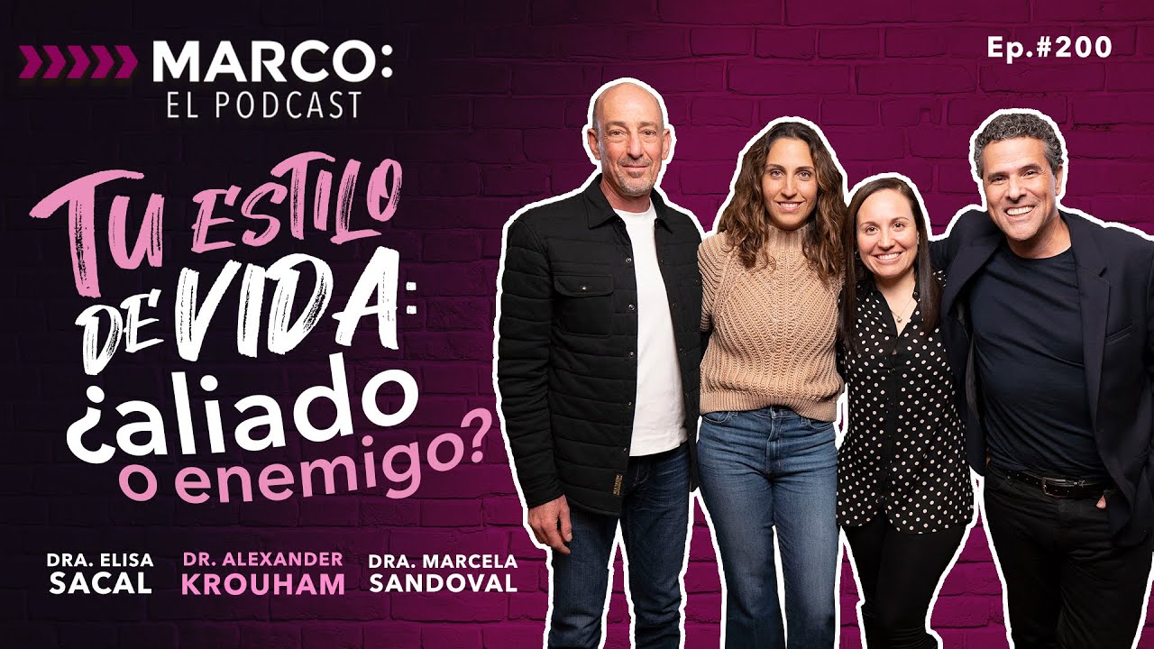 Tu estilo de vida: ¿aliado o enemigo? Dr.Alexander,  Dra.Elisa y Dra.Marcela con Marco Antonio Regil