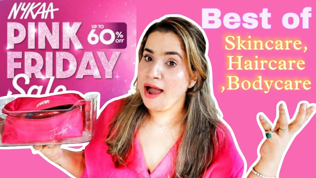 Nykaa Pink Friday 2025 | My Honest Must-Buys (If I Lost All My Skincare Today!) @Nykaa