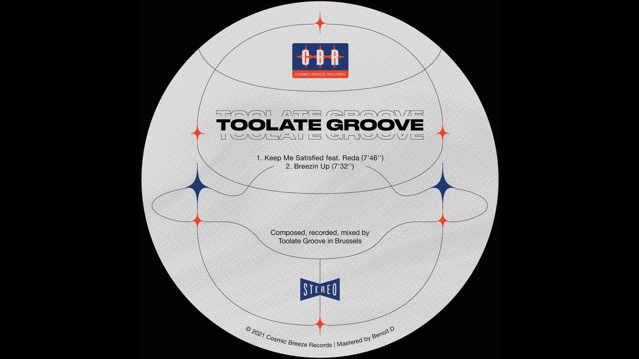 Toolate Groove - Keep Me Satisfied (Feat. Reda)