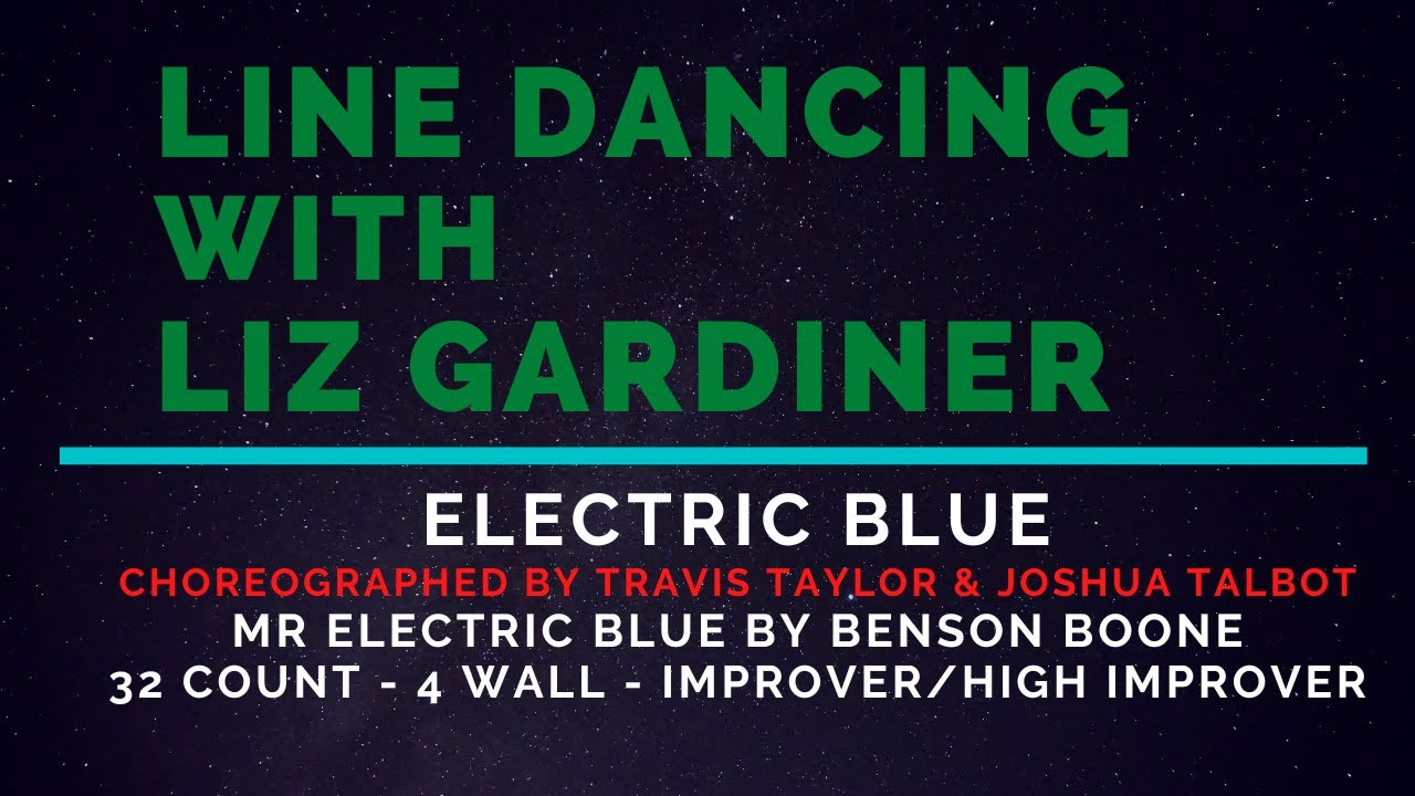 Electric Blue choreographed by Travis Taylor & Joshua Talbot   August 2025