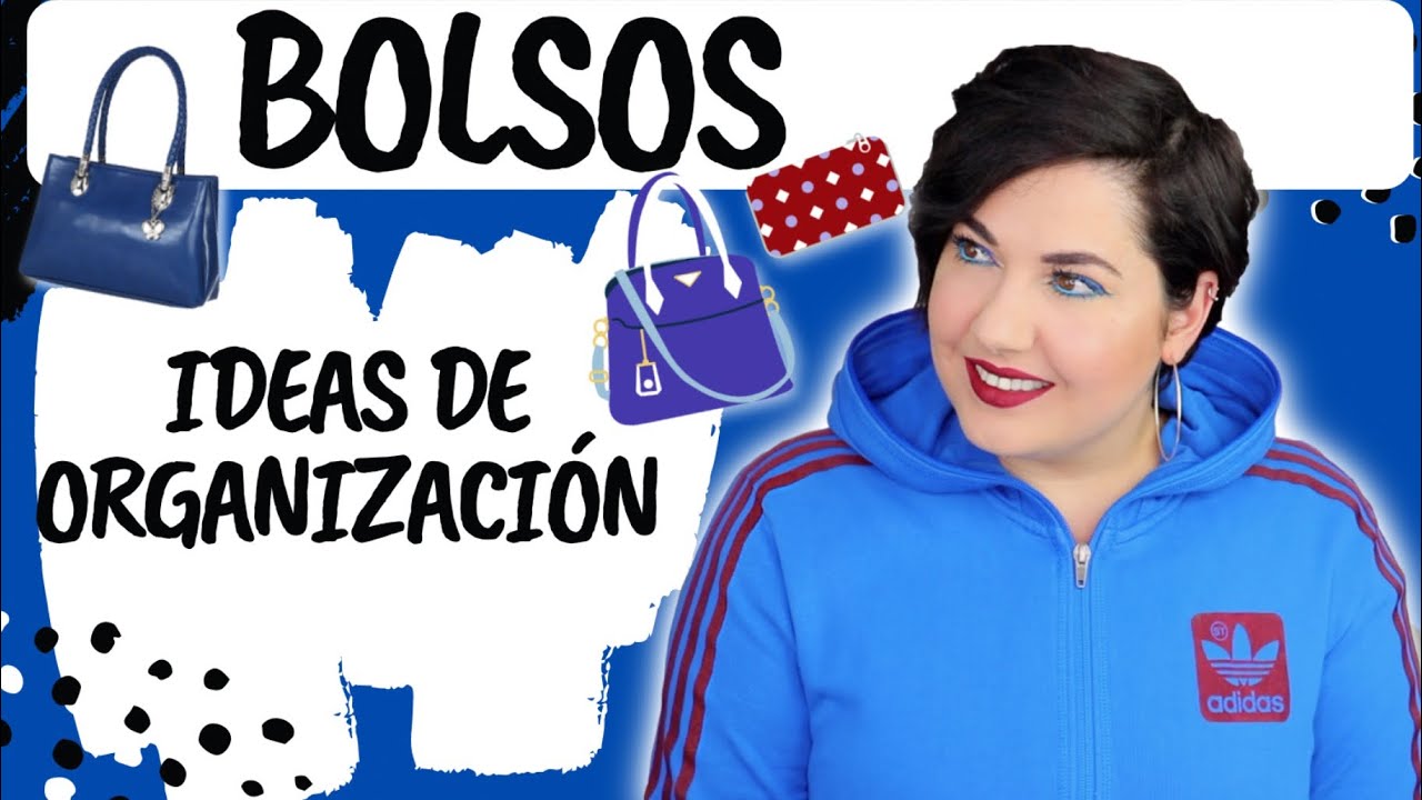 🟦 BOLSOS IDEAS DE ORGANIZACIÓN + DIY⎥Monica Vizuete